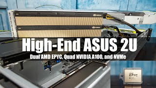 4x NVIDIA A100 and 2x AMD EPYC 7763 in an ASUS RS720A-E11-RS24U Review