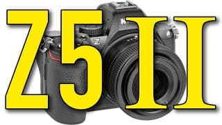 🔵Nikon Z5 II Review & Sample Images by Ken Rockwell