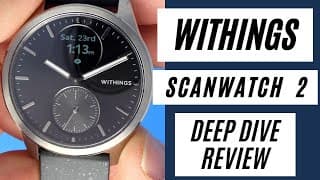 Withings Scanwatch 2 Review - hybrid smartwatch