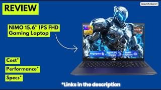 NIMO 15.6" Laptop Review — AMD Ryzen 5 6600H (32GB RAM & 1TB SSD)