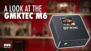 GMKtek M6 Review • AMD Ryzen 5 6600H • A Mini PC for Everyday Use